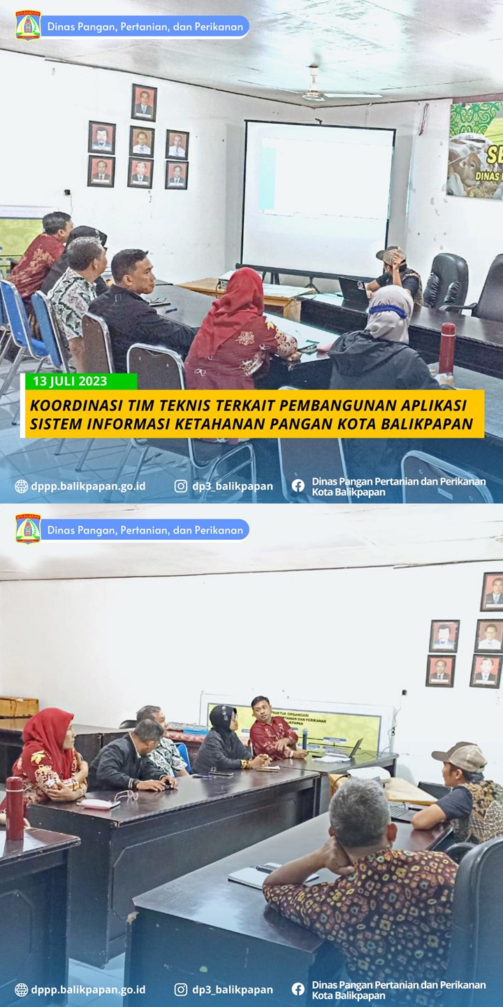 Koordinasi Tim Teknis terkait Pembangunan Aplikasi  Sistem Informasi Ketahanan Pangan Kota Balikpapan