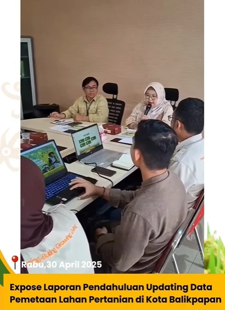 Ekspos Laporan Pendahuluan Updating Data Pemetaan Lahan Pertanian di Kota Balikpapan Ekspos Laporan Pendahuluan Updating Data Pemetaan Lahan Pertanian di Kota Balikpapan